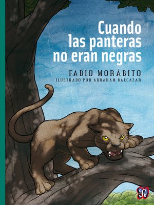 Cuando las panteras no eran negras - ebook